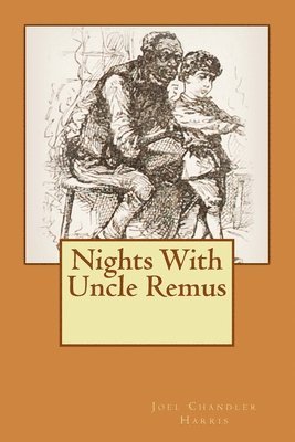 Nights With Uncle Remus