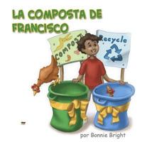 bokomslag La Composta de Francisco