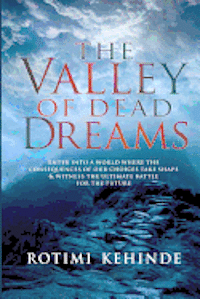 bokomslag The Valley of Dead Dreams