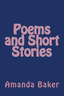 Poems and Short Stories 1