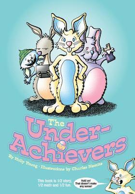 bokomslag The UnderAchievers