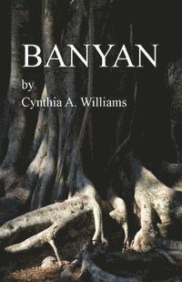 bokomslag Banyan: A Short Novel