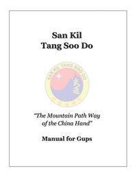 San Kil Tang Soo Do Manual For Gup 1