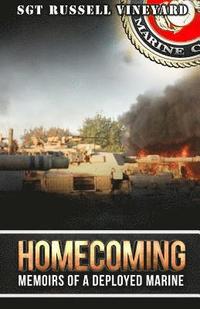 bokomslag Homecoming: Memoirs of a Deployed Marine