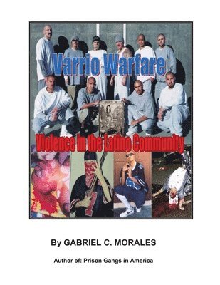 bokomslag Varrio Warfare: Violence in the Latino Community