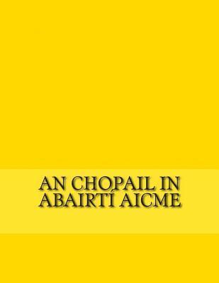 An Chopail in Abairtí Aicme: Eiseamláirí na Nua-Ghaeilge do Fhoghlaimeoirí 1