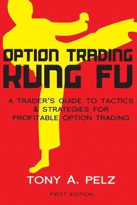bokomslag Option Trading Kung Fu
