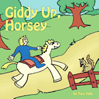 bokomslag Giddy-Up, Horsey!
