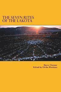 bokomslag The Seven Rites of the Lakota