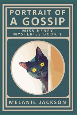 Melanie Jackson - Portrait of a Gossip, Häftad