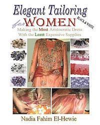 bokomslag Elegant Tailoring For Women (Black & White Edition)