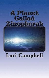bokomslag A Planet Called Zinopherah