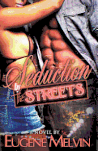 bokomslag Seduction by the Streets