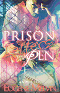 Prison Letters from the Pen 1