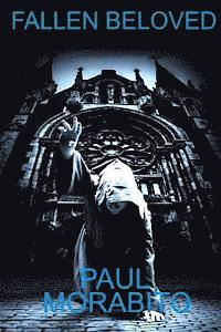 Paul Morabito - Fallen Beloved, Häftad