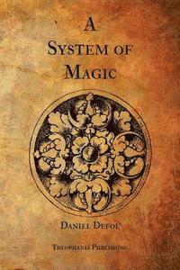 bokomslag A System of Magic