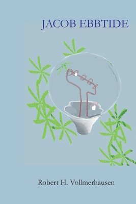 Robert H. Vollmerhausen - Jacob Ebbtide, Häftad