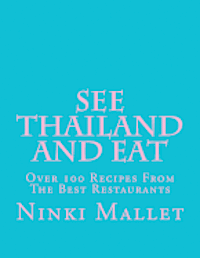 See Thailand and Eat 1