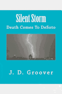bokomslag Silent Storm: Death Comes To DeSoto