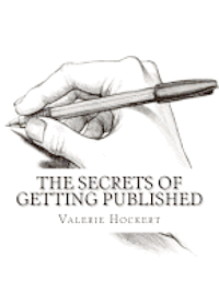 bokomslag The Secrets of Getting Published