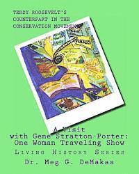 bokomslag A Visit with Gene Stratton-Porter: One Woman Traveling Show: Living History Series