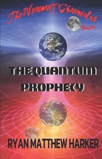 bokomslag The Quantum Prophecy