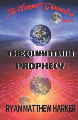 bokomslag The Quantum Prophecy