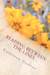 Reading Between The Lines: Seeing ourselves in the Scriptures 1