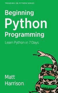 bokomslag Treading on Python Volume 1: Foundations of Python