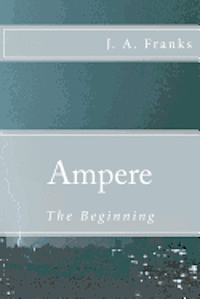 bokomslag Ampere: The Beginning