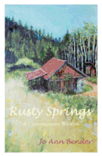 bokomslag Rusty Springs: A Contemporary Western