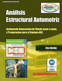 bokomslag Análisis Estructural Automotriz: (incluyendo maquinas de chasis - CEC051)