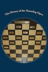 The History of the Moondog Open 1