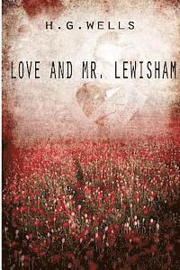 Love And Mr. Lewisham 1