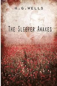 The Sleeper Awakes 1