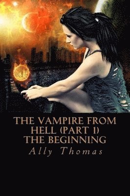 bokomslag Vampire from Hell (Part 1) - The Beginning