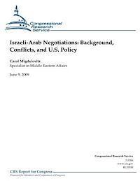 Israeli-Arab Negotiations: Background, Conflicts, and U.S. Policy 1