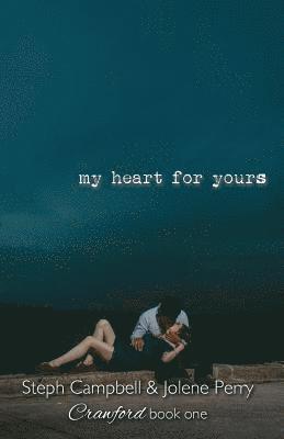 My Heart for Yours 1