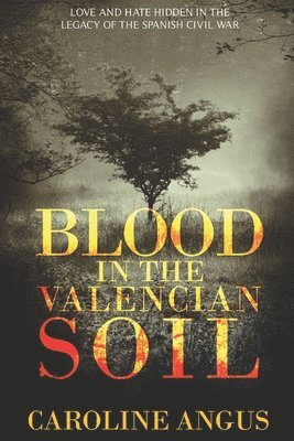 bokomslag Blood in the Valencian Soil