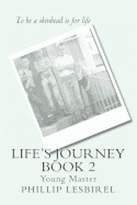 bokomslag Life's Journey - Book 2: Young Master