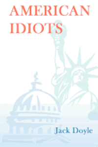 bokomslag American Idiots