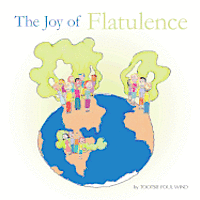 bokomslag The Joy of Flatulence
