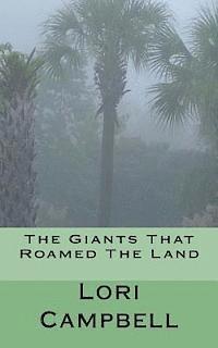 bokomslag The Giants That Roamed The Land