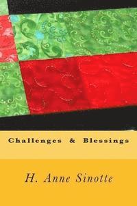 Challenges and Blessings 1