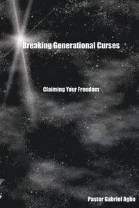 bokomslag Breaking Generational Curses