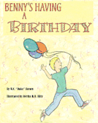 W. C. Brown - Benny's Having A Birthday, Häftad