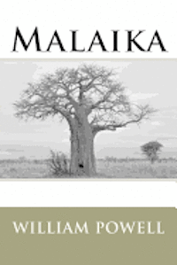 William R. Powell - Malaika, Häftad