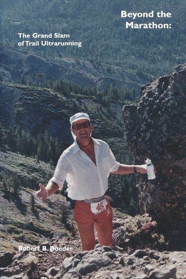 bokomslag Beyond the Marathon