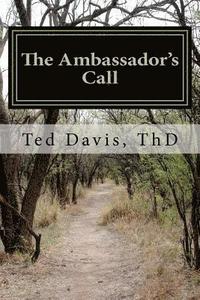 bokomslag The Ambassador's Call