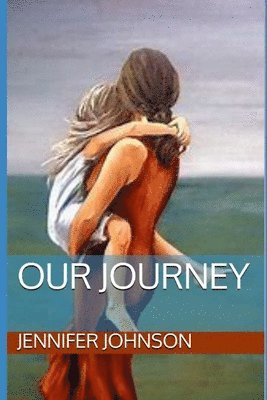 Our Journey 1